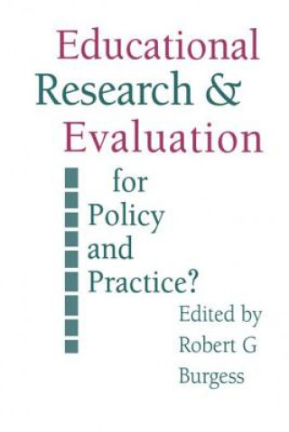 Carte Education Research and Evaluation: For Policy and Practice? Robert G. Burgess
