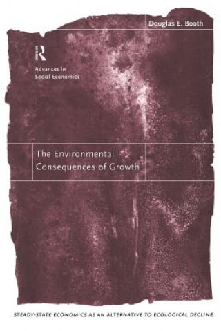 Kniha Environmental Consequences of Growth Douglas G. Booth