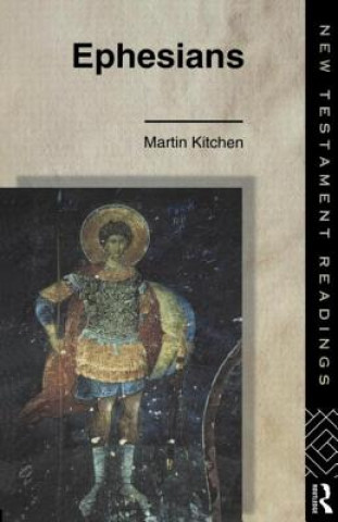 Knjiga Ephesians Martin Kitchen