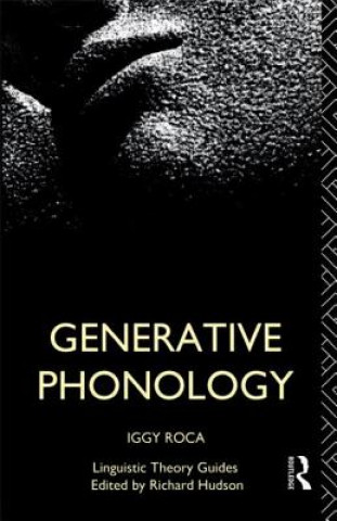 Kniha Generative Phonology Iggy M. Roca