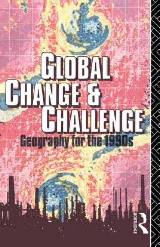 Knjiga Global Change and Challenge Robert Bennett