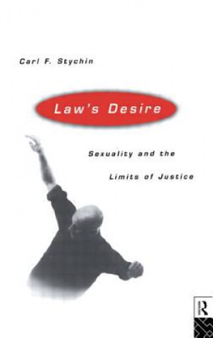 Carte Law's Desire Carl Stychin
