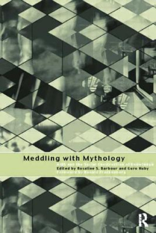 Carte Meddling with Mythology Rosaline S. Barbour