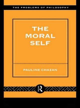 Kniha Moral Self Pauline Chazan