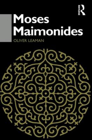 Carte Moses Maimonides Oliver Leaman