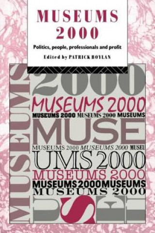 Könyv Museums 2000 Patrick Boylan