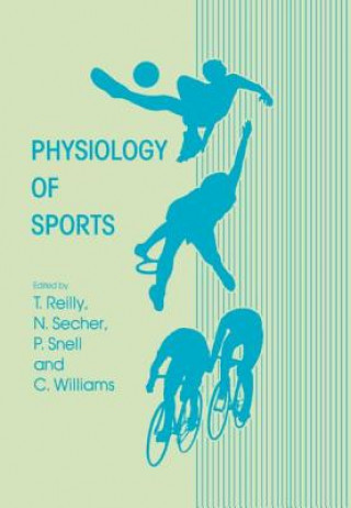 Kniha Physiology of Sports Thomas Reilly