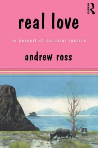 Carte Real Love Andrew Ross