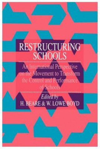 Książka Restructuring Schools William Lowe Boyd