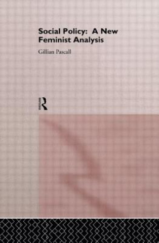Könyv Social Policy Gillian Pascall