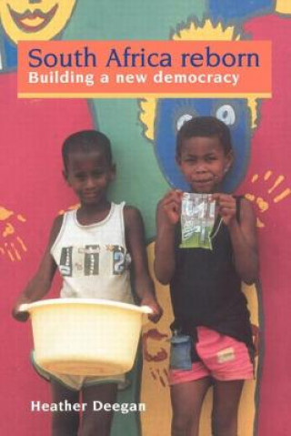 Libro South Africa Reborn: Building A New Democracy Heather Deegan