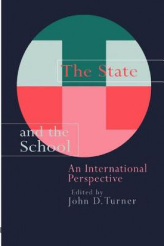 Libro State And The School John D. Turner