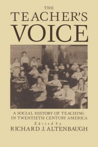 Książka Teacher's Voice Richard J. Altenbaugh