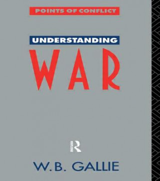 Książka Understanding War W. B. Gallie