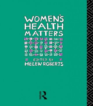 Buch Women's Health Matters Dr Helen Roberts