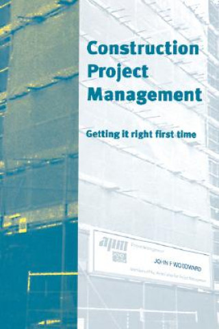 Könyv Construction Project Management John Frank Woodward