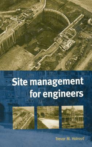 Книга Site Management for Engineers Trevor Holroyd