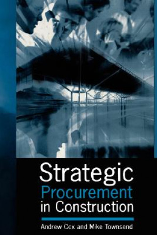 Buch Strategic Procurement in Construction Mike Townsend