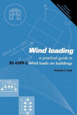 Książka Wind Loading: a Practical Guide to BS 6399-2 Nicholas John Cook