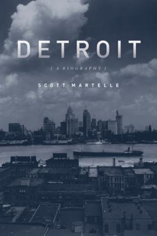 Kniha Detroit Scott Martelle