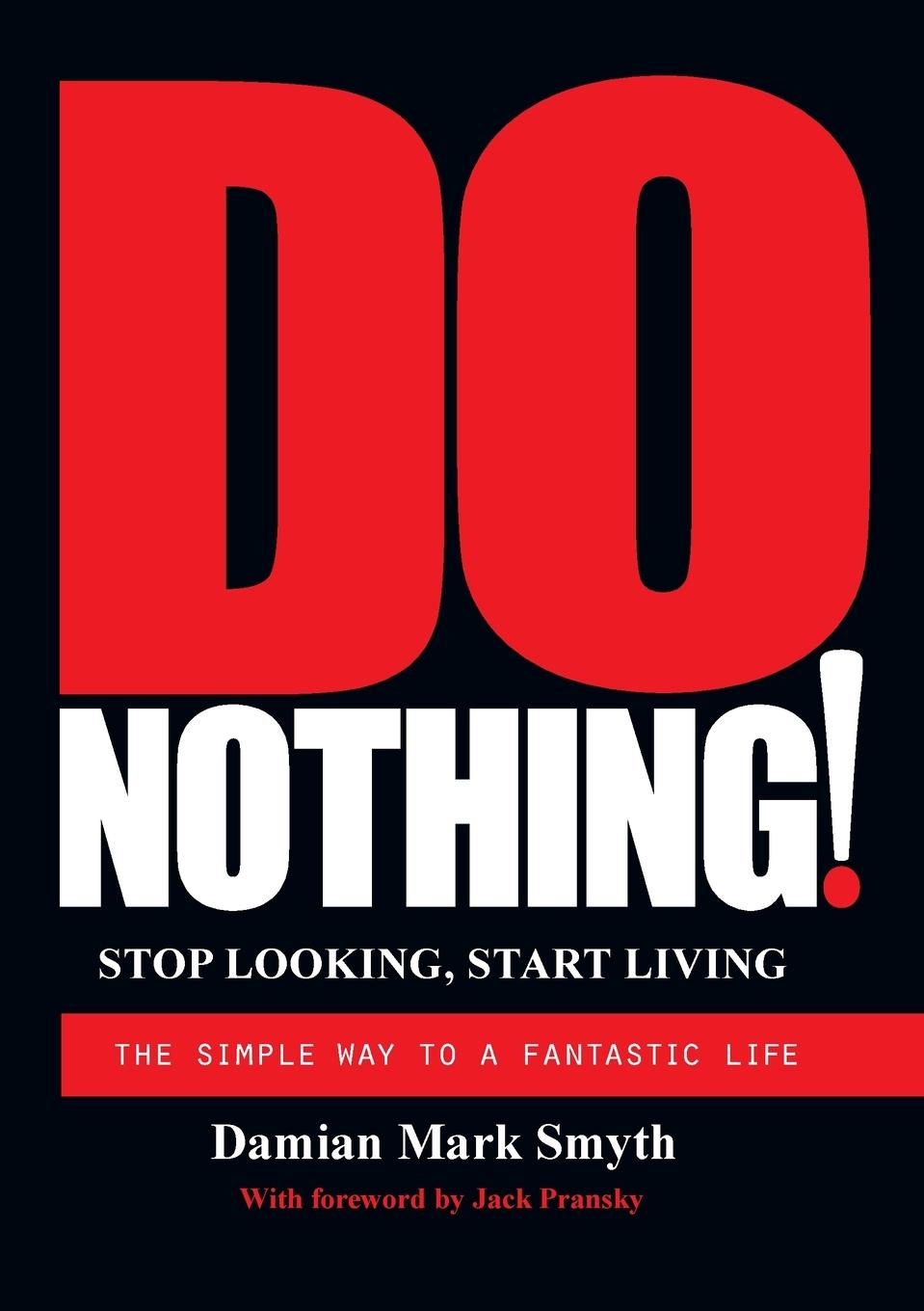 Boek Do Nothing! Damian Mark Smyth