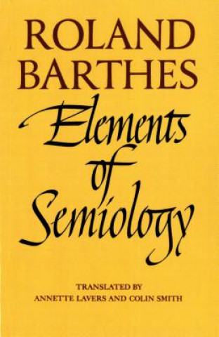 Könyv Elements of Semiology Roland Barthes