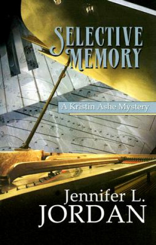 Carte Selective Memory Jennifer L. Jordan