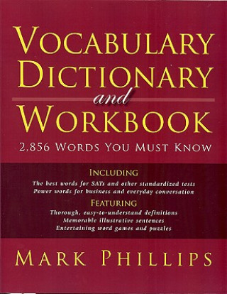 Book Vocabulary Dictionary and Workbook Mark Phillips