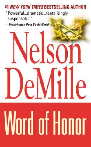 Kniha Word of Honor Nelson DeMille