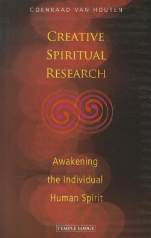 Kniha Creative Spiritual Research Coenraad van Houten