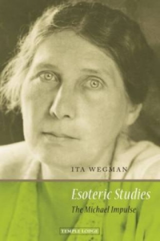 Könyv Esoteric Studies Ita Wegman