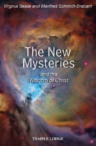 Kniha New Mysteries and the Wisdom of Christ Manfred Schmidt-Brabant