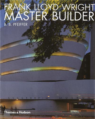 Kniha Frank Lloyd Wright Bruce Brooks Pfeiffer