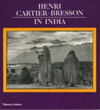 Kniha Henri Cartier-Bresson in India Satyajit Ray
