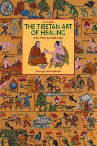 Kniha Tibetan Art of Healing Ian A. Baker