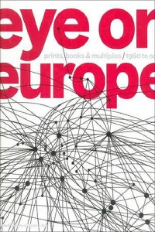 Kniha Eye on Europe Wendy Weitman