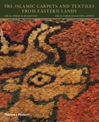 Knjiga Pre-Islamic Carpets and Textiles from Eastern Lands FRIEDRICH SPUHLER