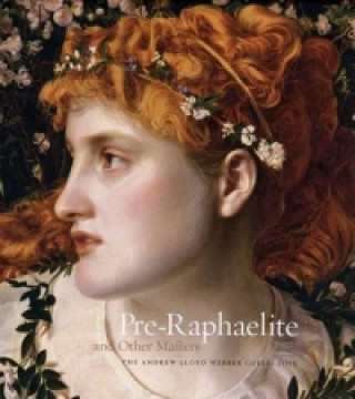 Kniha Pre-Raphaelite and Other Masters Peter Cormac