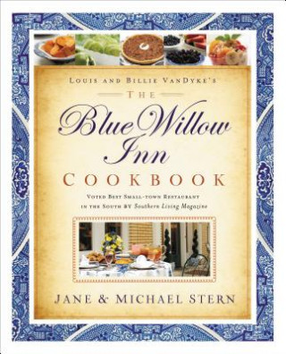 Kniha Blue Willow Inn Cookbook Michael Stern