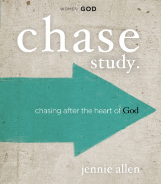Kniha Chase Bible Study Guide Jennie Allen