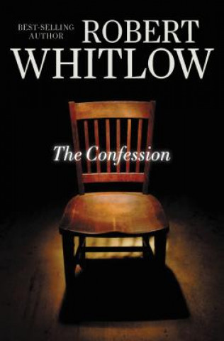 Kniha Confession Robert Whitlow