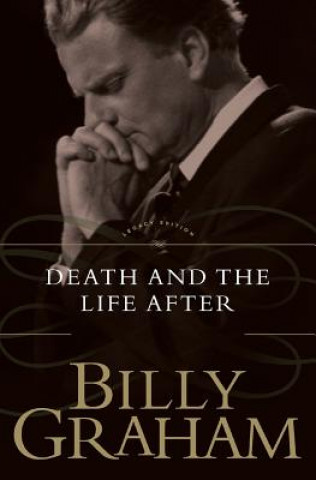 Książka Death and the Life After Billy Graham