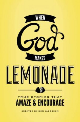 Libro When God Makes Lemonade Don Jacobson