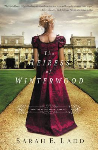 Книга Heiress of Winterwood Sarah E Ladd
