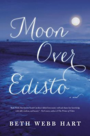 Książka Moon Over Edisto Beth Webb Hart