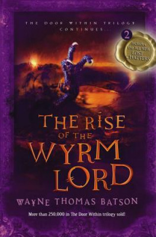 Kniha Rise of the Wyrm Lord Wayne Thomas Batson