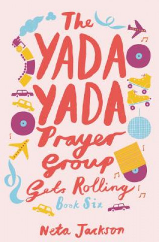 Carte Yada Yada Prayer Group Gets Rolling Neta Jackson