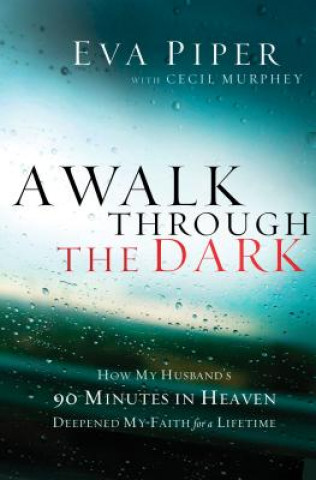 Kniha Walk Through the Dark Eva Piper