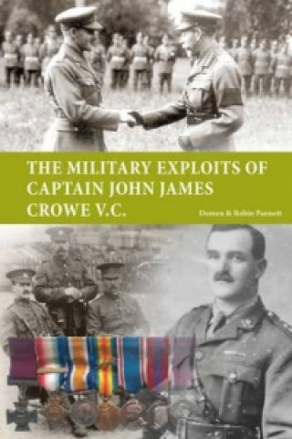 Book Military Exploits of Captain John James Crowe V.C. Robin Pannett