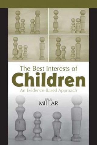 Könyv Best Interests of Children Paul Millar